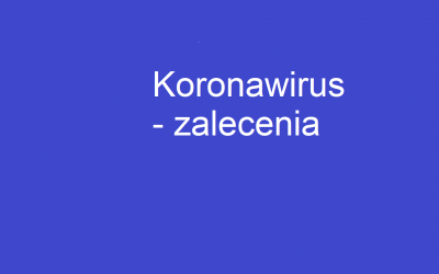 Koronawirus-zalecenia dla mieszkańców